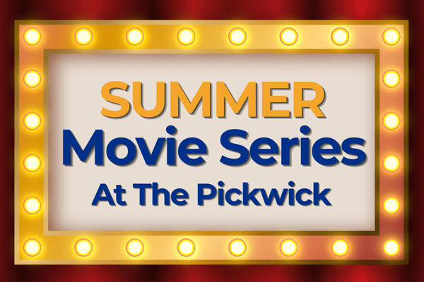 Summer Movie Series at Pickwick